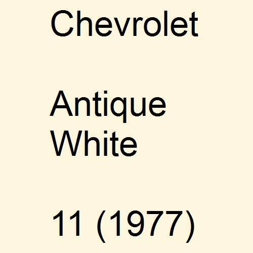 Chevrolet, Antique White, 11 (1977).